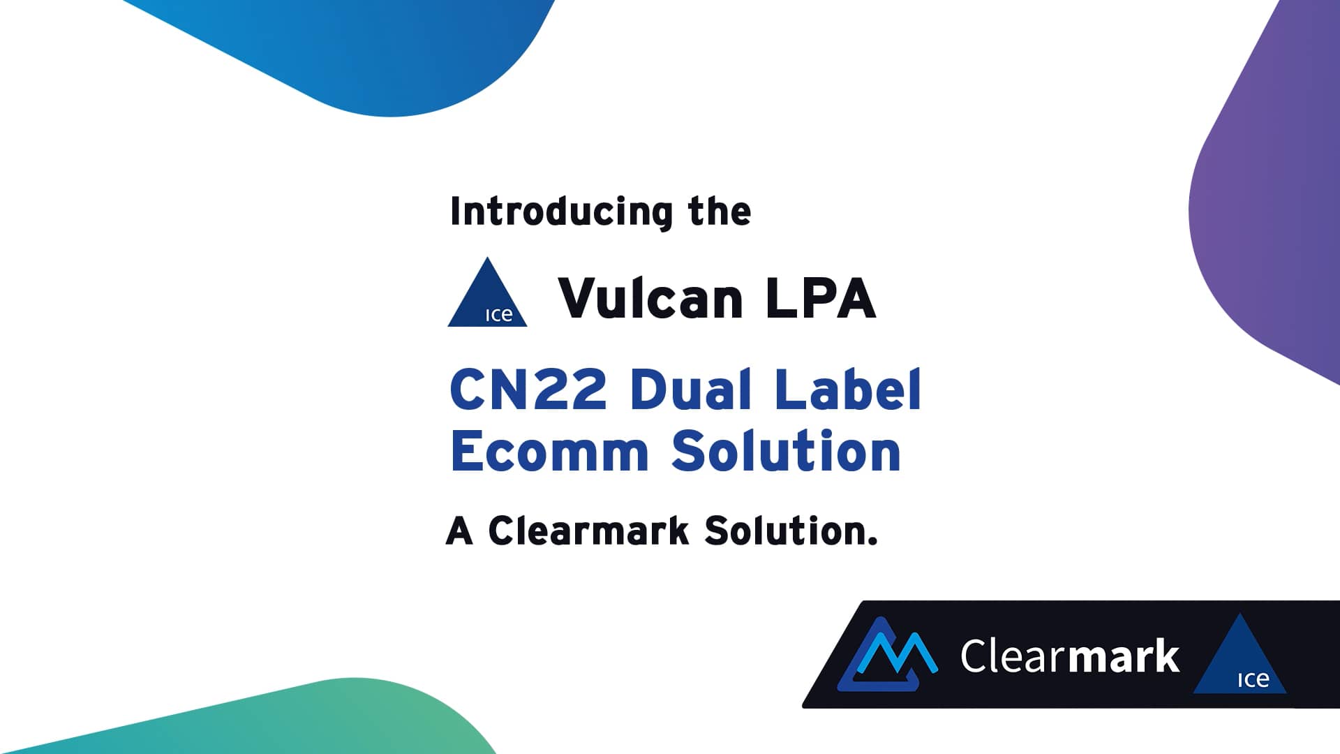 ICE Vulcan LPA CN22 Dual Label Solution on Vimeo