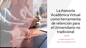 Virtual academic advising as a tool to retain the non-traditional student