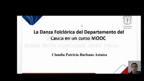 La danza folclórica del Departamento del Cauca en un curso MOOC