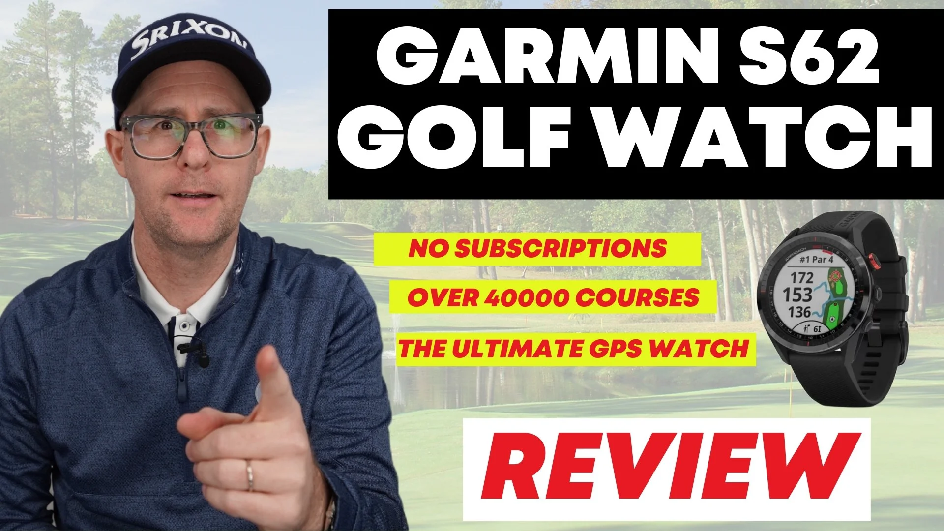 Garmin S62 GPS Golf Watch Review