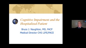 Delirium:  The Most Common Complication of Hospitalization