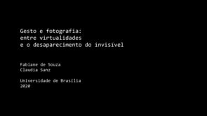 Gesto e fotografia: entre virtualidades e o desparecimento do invisível