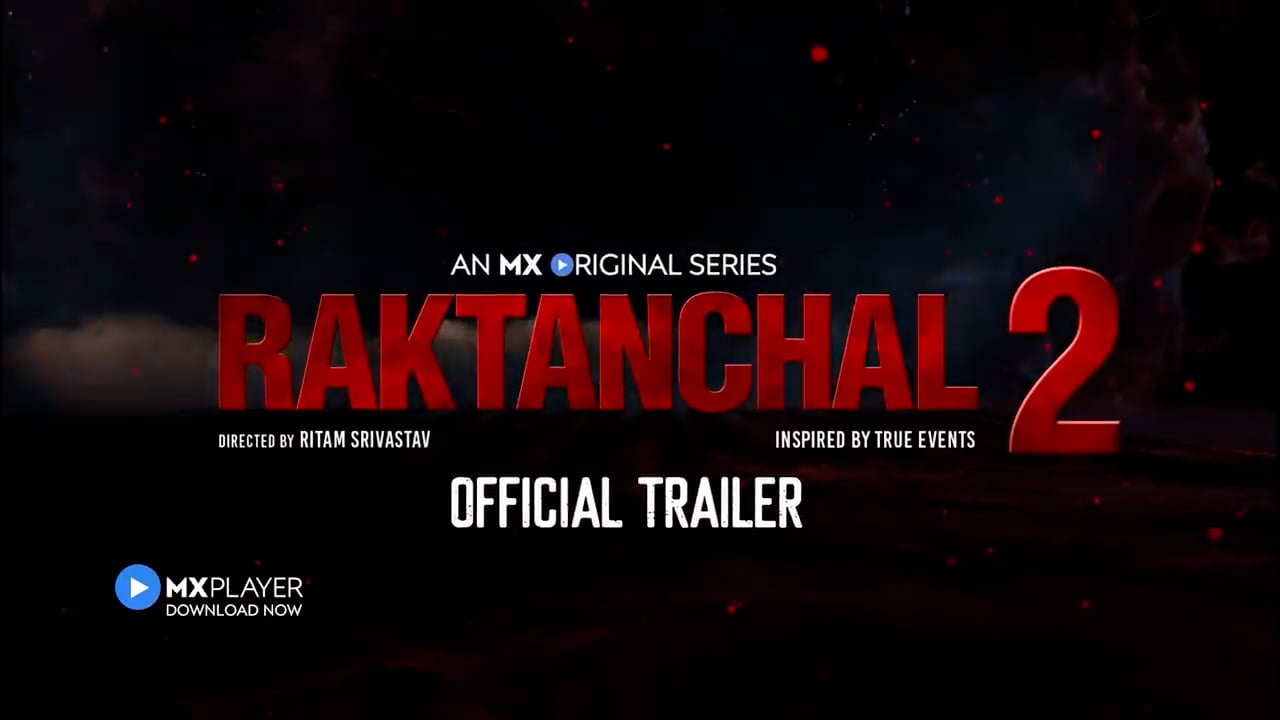 Raktanchal Season 2 on Vimeo