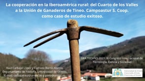 La cooperación en la Iberoamérica rural: del Cuarto de los Valles a la Unión de Ganaderos de Tineo. Campoastur S. Coop. como caso de estudio exitoso.
