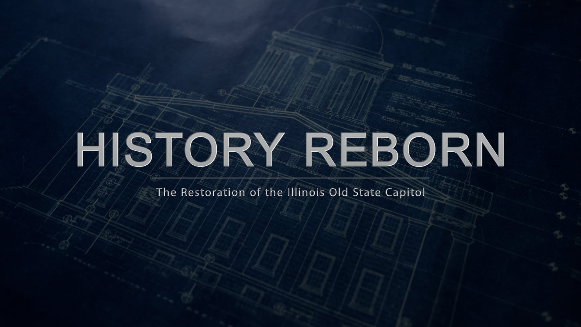 History Reborn: The Restoration of the Illinois Old State Capitol [TRAILER]
