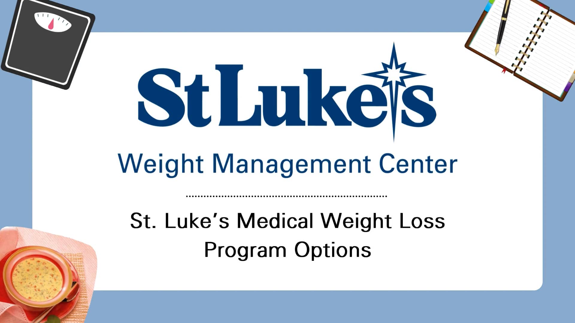 St. Luke's Medical Weight Management Program Options on Vimeo