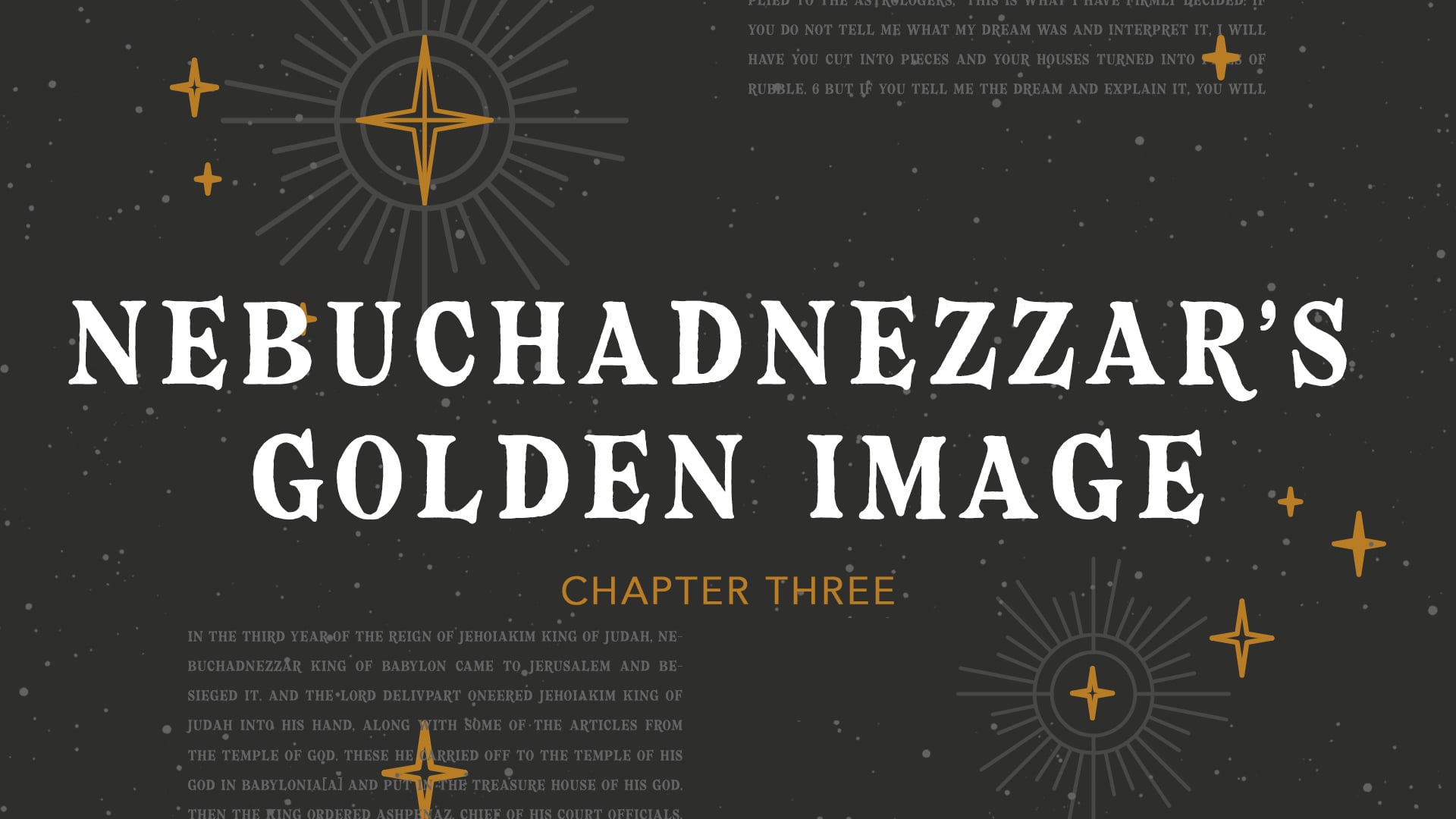 The Book of Daniel - Nebuchadnezzar's Golden Image