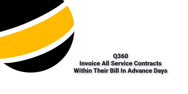 Invoice all Service Contracts within Bill in Advance Days