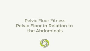 Pelvic Floor in Relation to the Abdominals