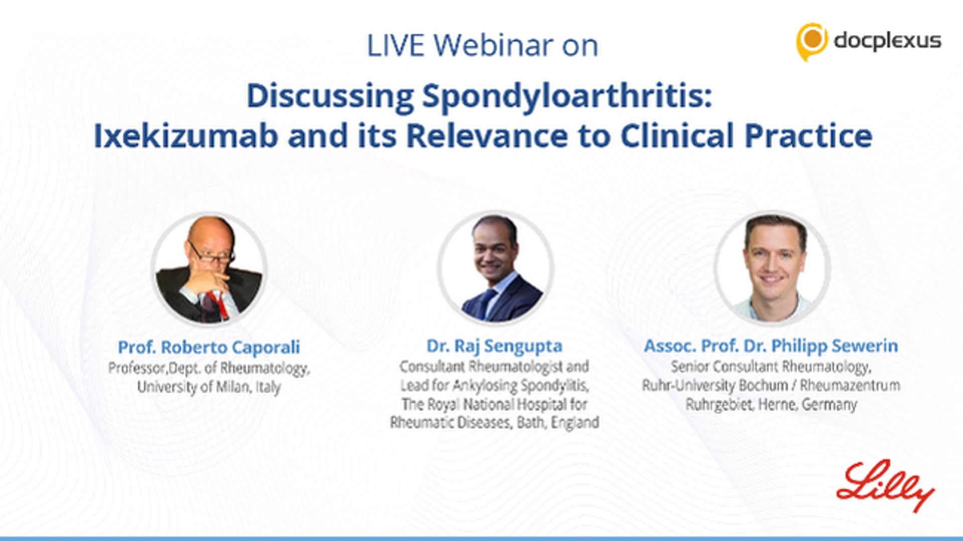 Discussing Spondyloarthritis: Ixekizumab and its Relevance to Clinical Practice