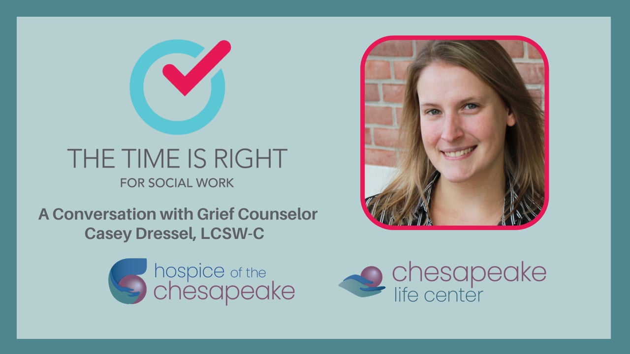 A Conversation with Grief Counselor Casey Dressel, LCSW-C