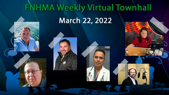 FNHMA Town Hall (ENG) March 22, 2022