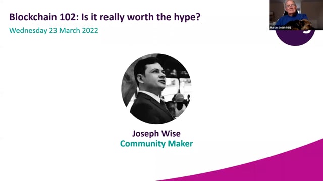 Wednesday 23 March 2022 - Blockchain 102: Is it really worth the hype?