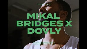 Mikal Bridges x Dovly
