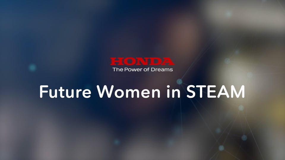 Honda Women’s History Month - Future Women in STEM