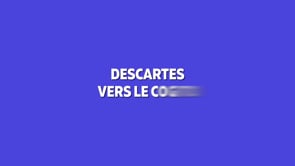 video : descartes-vers-le-cogito-3451