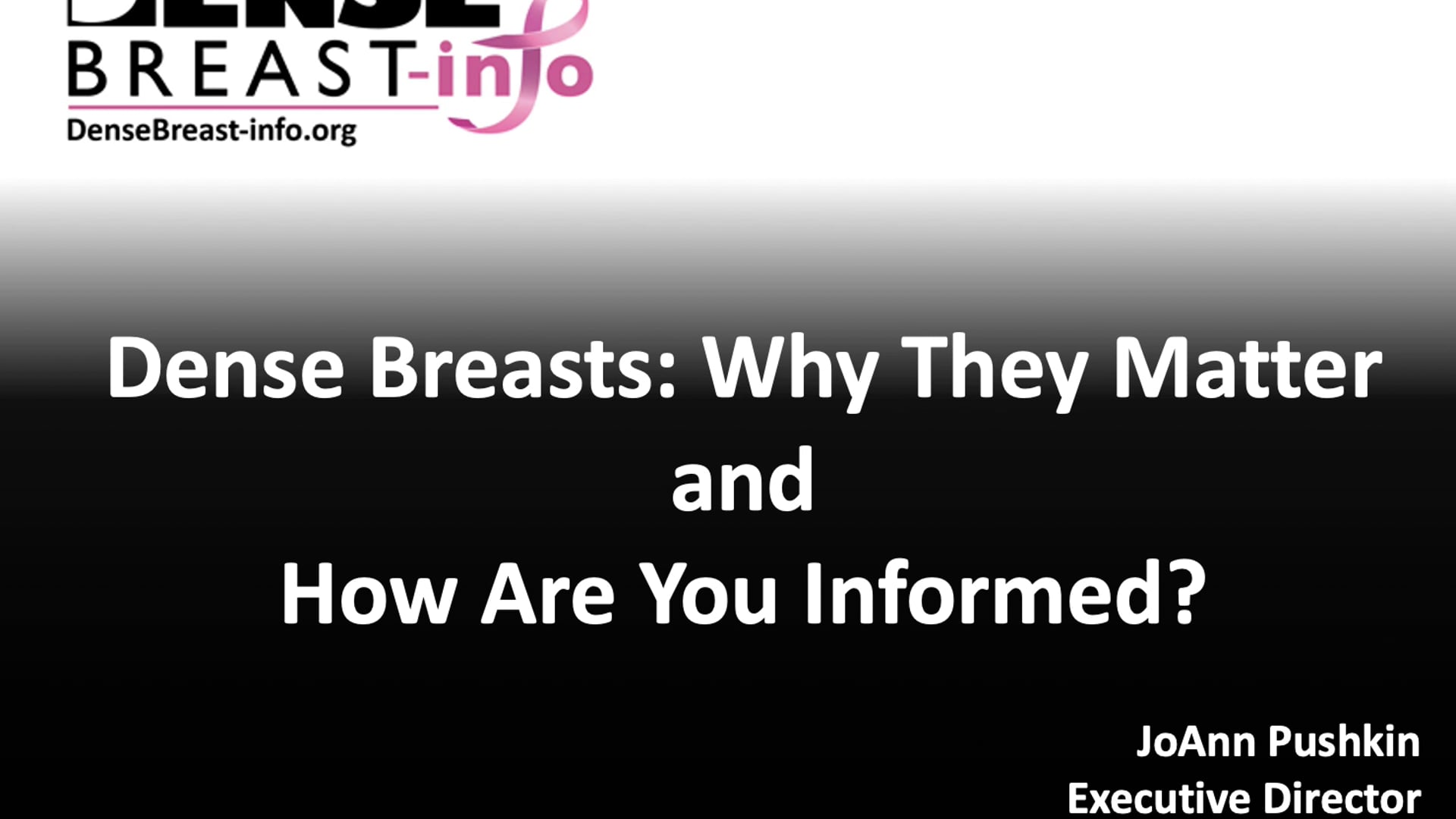 "Dense Breasts: Why They Matter and How Are You Informed?" – Right Breast Cancer Screening for You