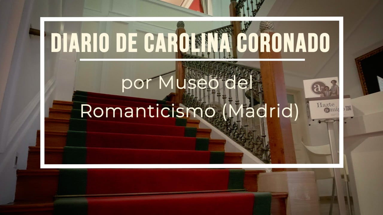 Las mujeres cambian los museos: Diario de Carolina Coronado