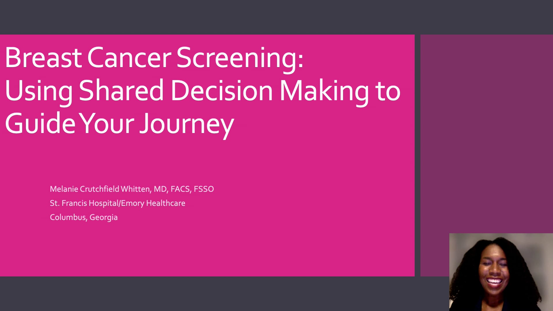 "Using Shared Decision Making to Guide Your Journey" - Right Breast Cancer Screening for You