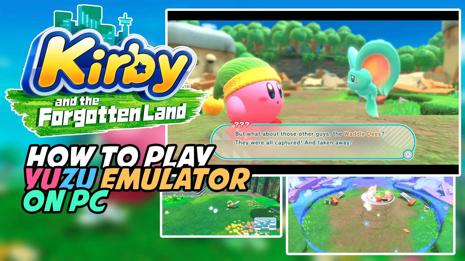 WORKING] How to Play Kirby And The Forgotten Land on Yuzu (Switch Emulator)  
