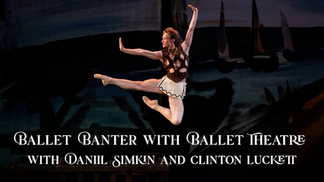 Ballet Banter - Daniil Simkin
