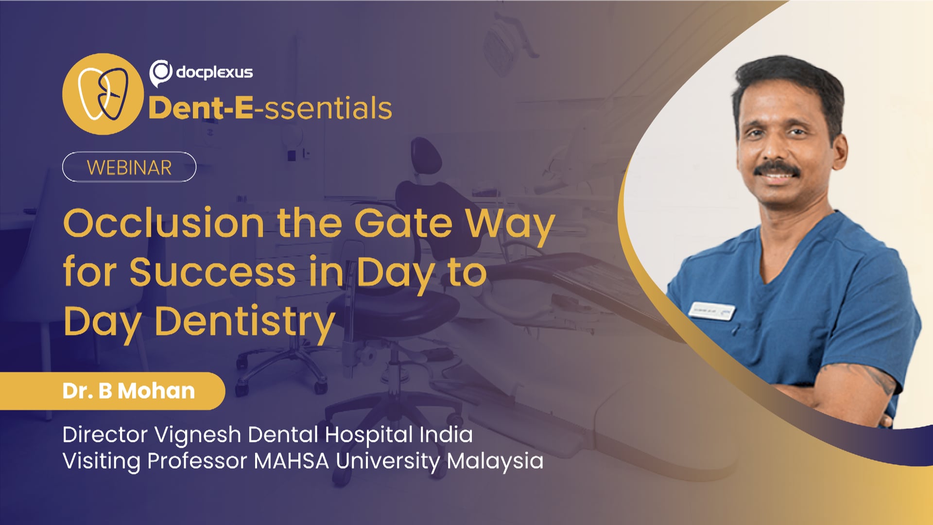 Occlusion: The Gateway for Success in Day-to-day Dentistry