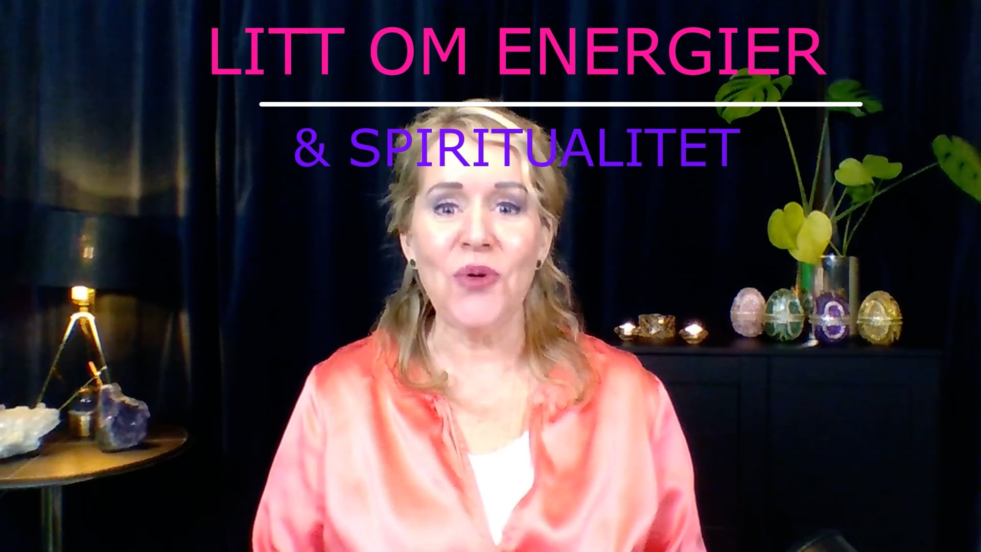 2 Energier og spiritualitet