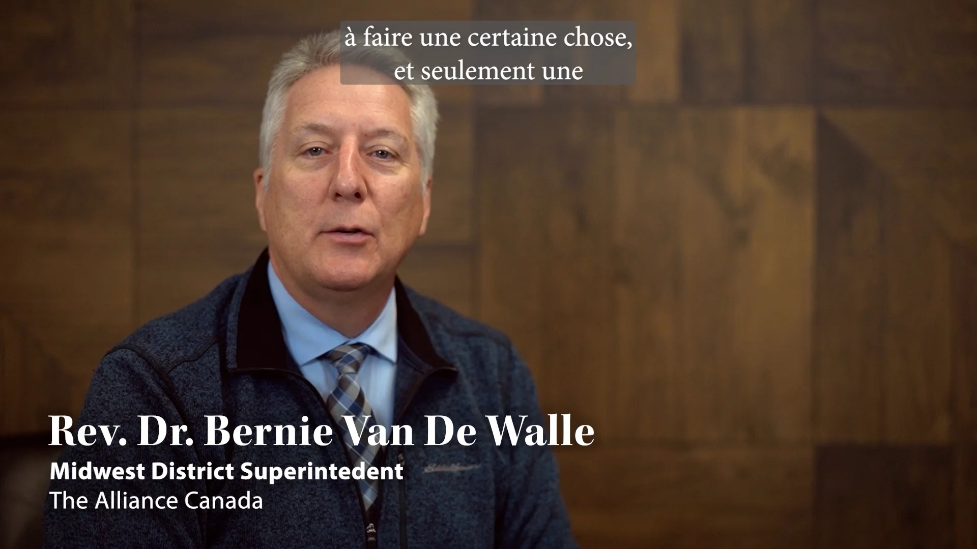 Bernie Van De Walle Week 4 A Journey Through the Alliance Vision Prayer French Subtitles