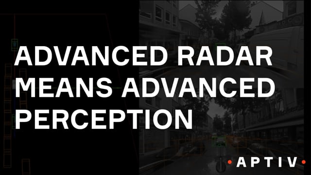 Advanced Radar Means Advanced Perception