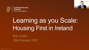Housing First in Ireland - Bob Jordan, CEO, The Housing Agency