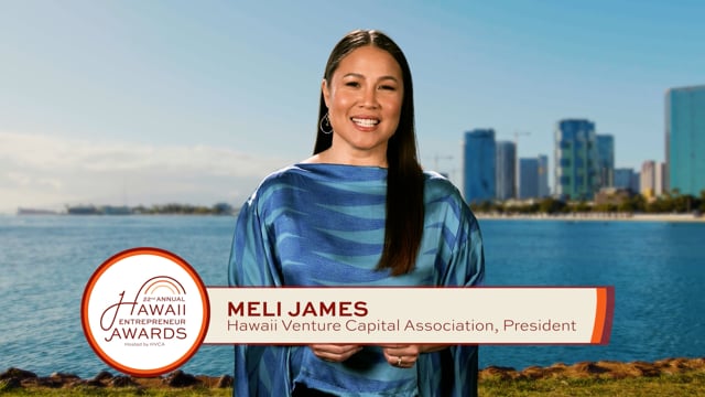 HVCA 2022 Hawaii Entrepreneur Awards Virtual Event