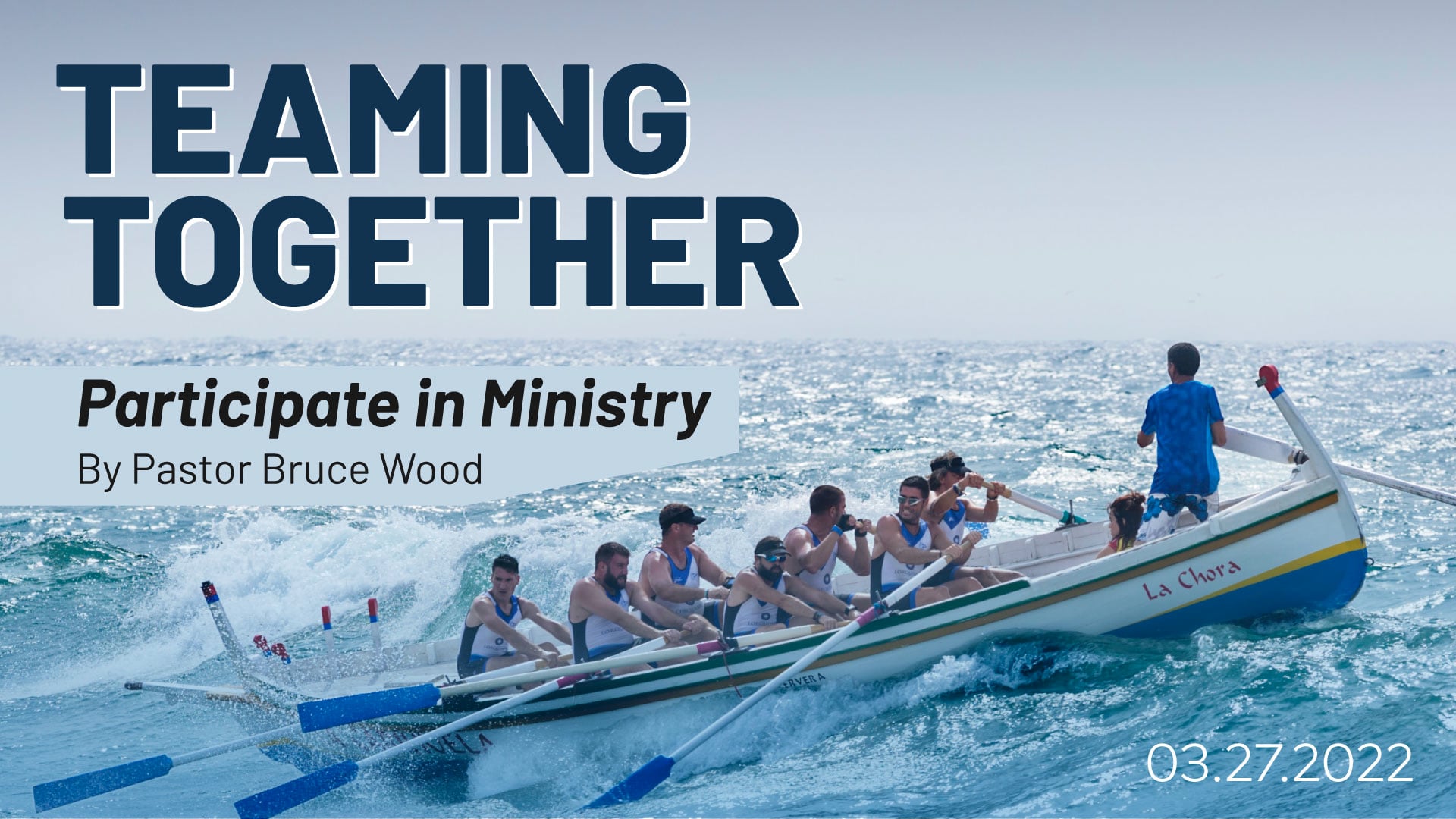 Teaming Together - Part 1: Participate in the Ministry