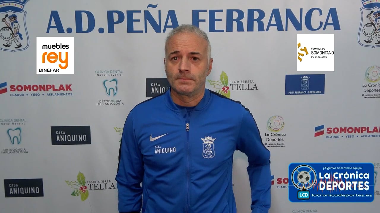 ALBERT MARTÍNEZ (Entrenador Ferranca) P. Ferranca Tella 2-0 CF Jacetano / Jornada 26 / Preferente - Gr 1