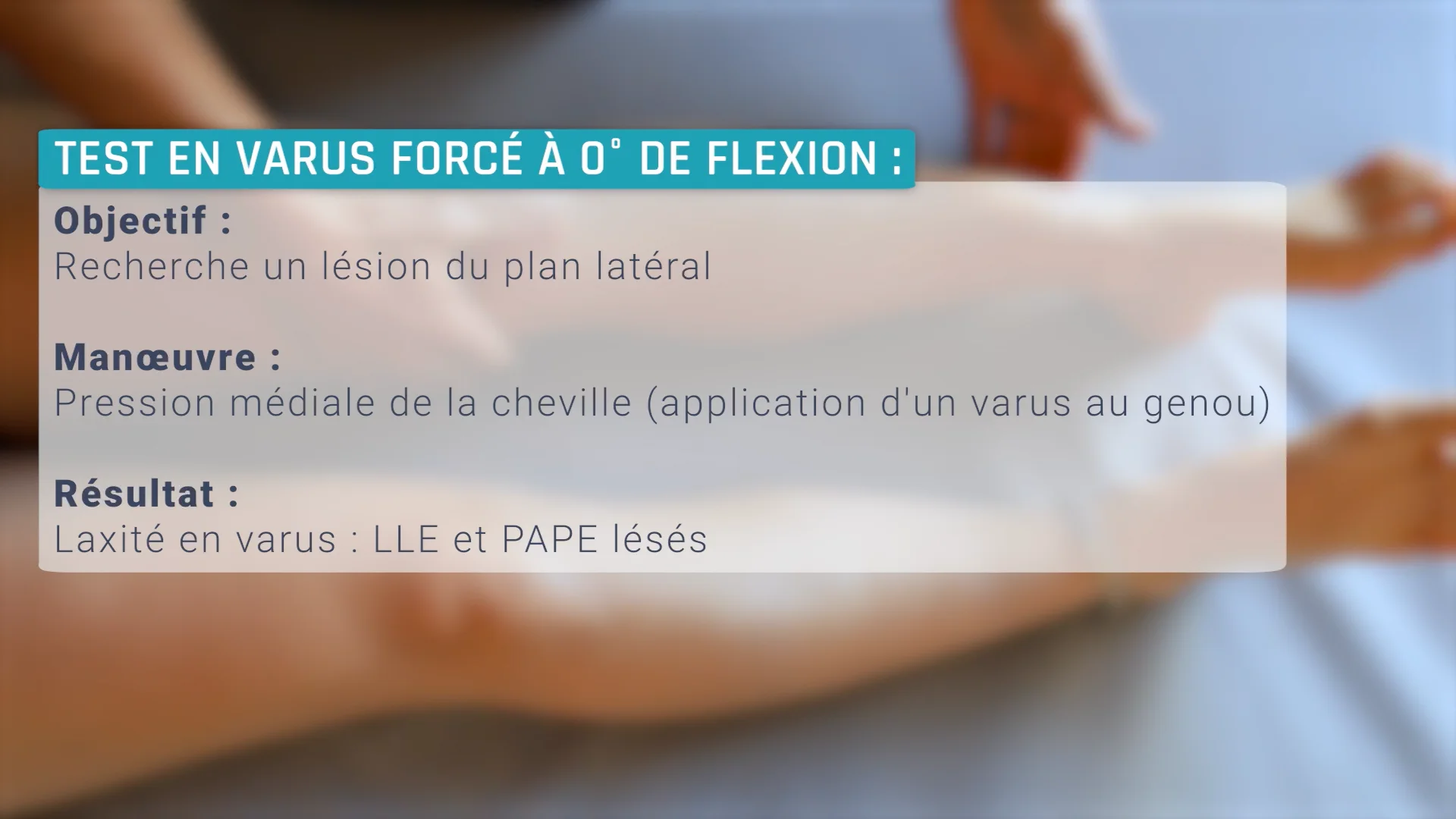 Genou Test en varus forc 0