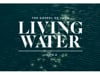 3.27.22_John 4:1-26_Living Water