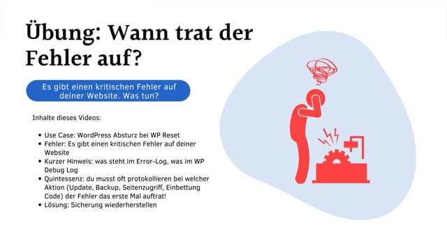 Übung: Wann trat der Fehler auf?
