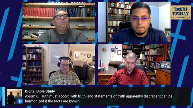 Truth Tuesday on DBS - Topics in Hermeneutics_ Some Axioms of Hermeneutics - August 24, 2021