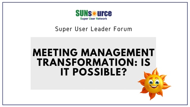 Meeting Management Transformation: Is It Possible?