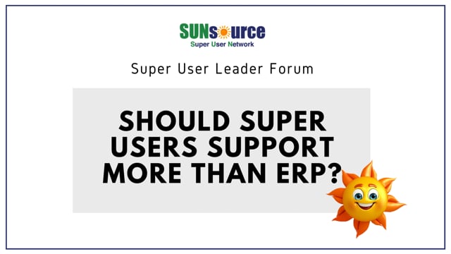 Should Super Users Support More Than ERP?
