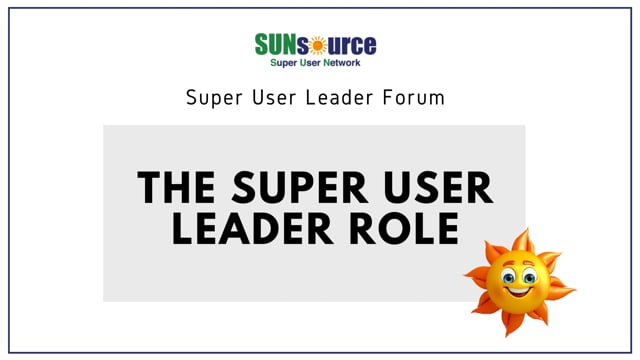 The Super User Leader Role