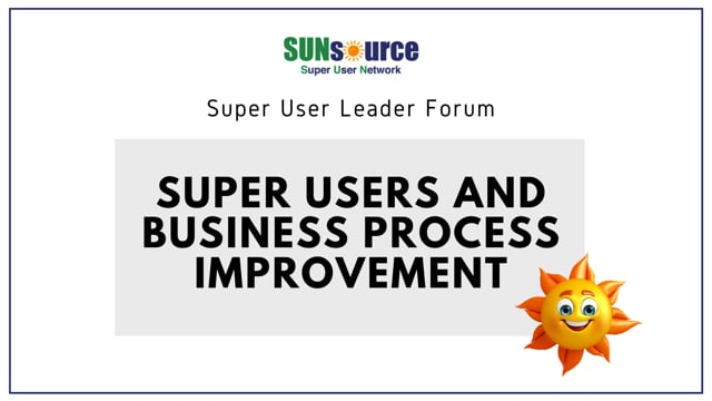 Super Users And Business Process Improvement