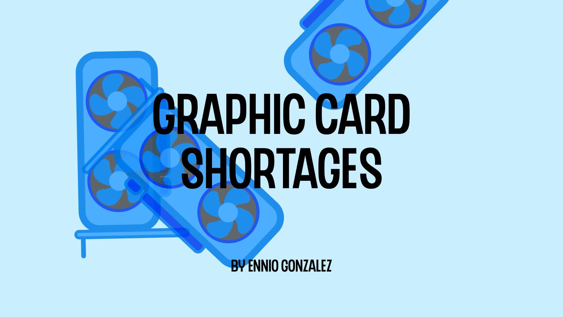 Graphic Card Shortages on Vimeo