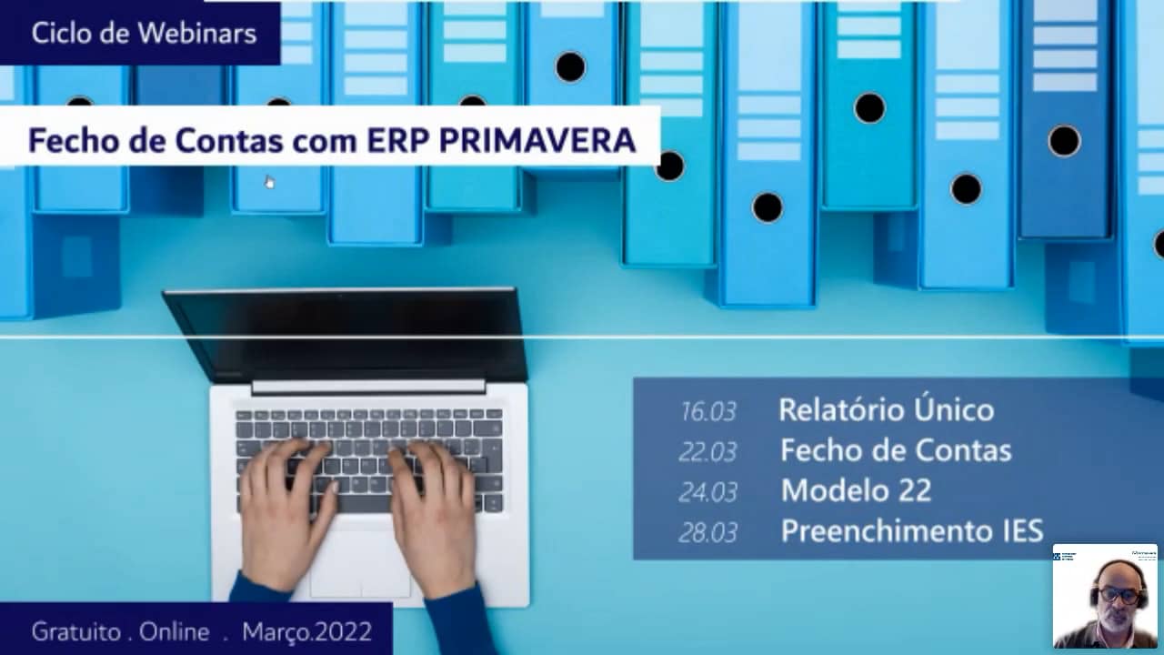 Webinar - Fecho de Contas com ERP PRIMAVERA_Relatório Único_16032022 on ...