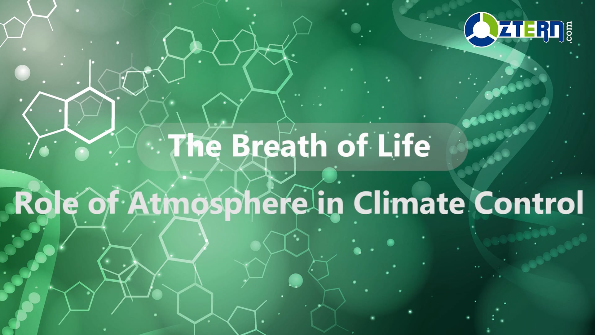 04 Role Of Atmosphere In Climate Control On Vimeo