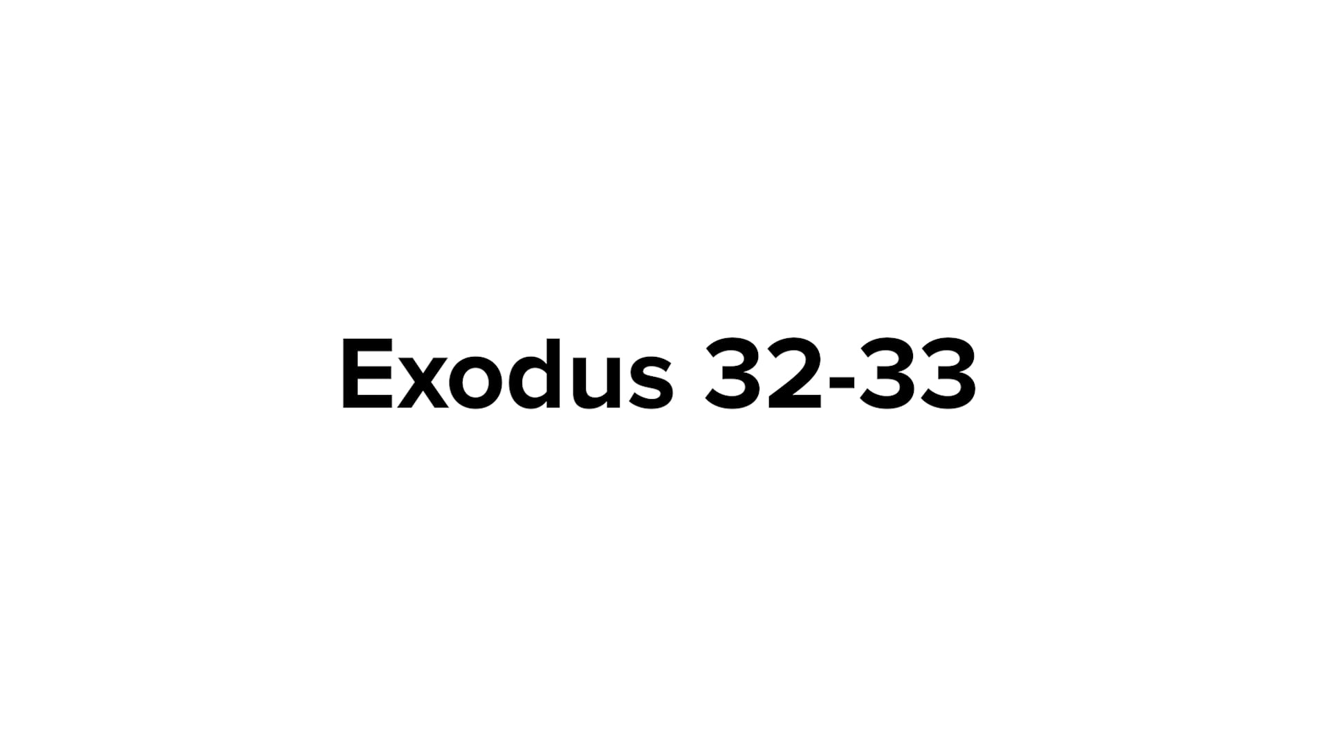 exodus-32-33-on-vimeo