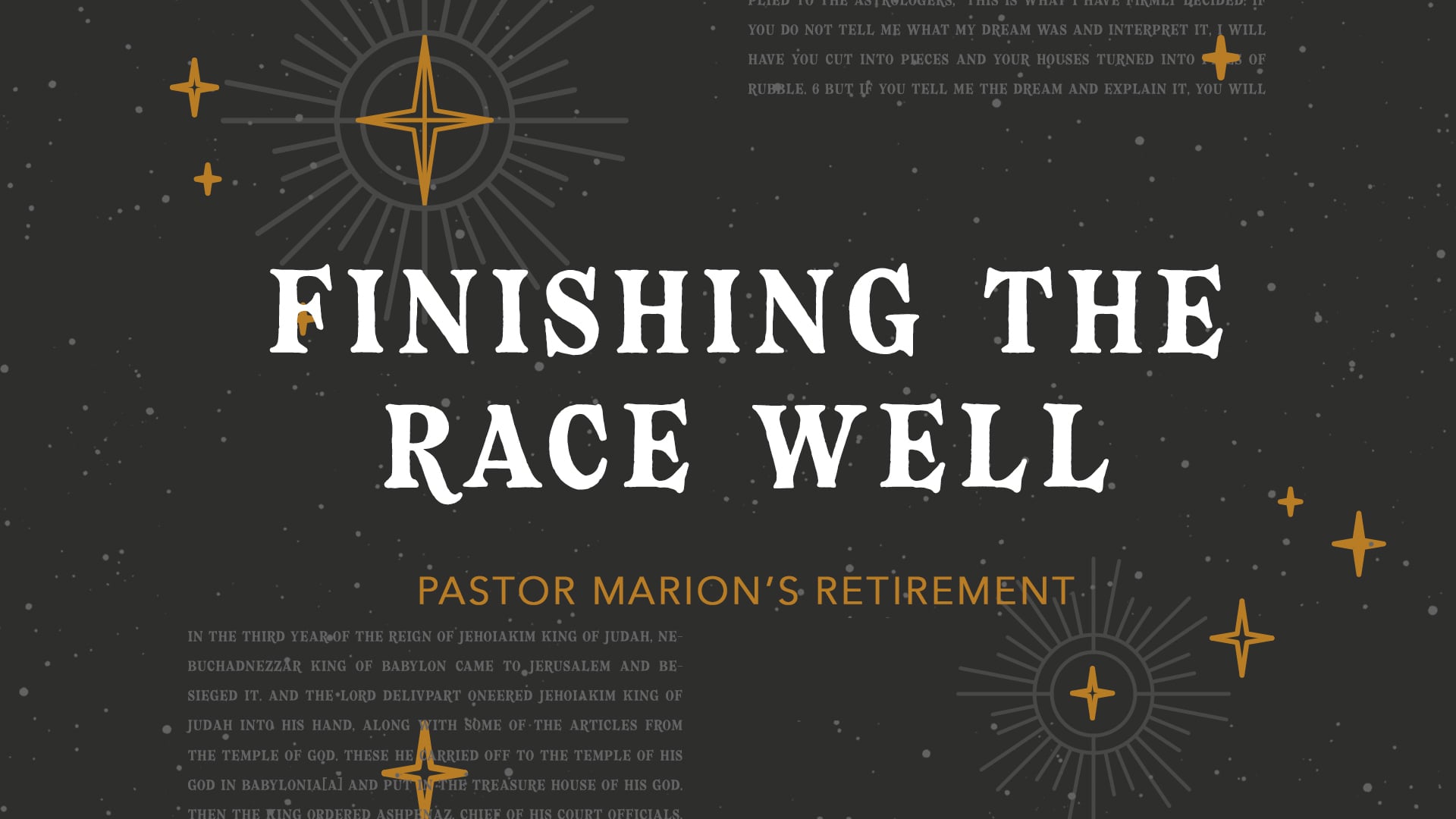 The Book of Daniel - Finishing the Race Well