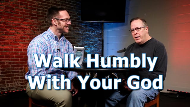 Walk Humbly with Your God | Mike Jones