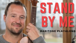 Stand By Me Baritone Play Along