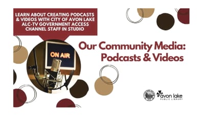 Thumbnail of video Our Community Media: Podcasts & Videos