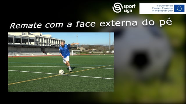Futebol - Remate com a face externa do pé (trivela)